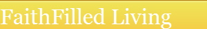 FaithFilled Living
